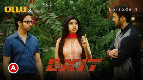 spang bang ullu|exit ullu originals hindi web series .
